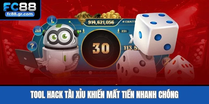 Tool hack tài xỉu khiến mất tiền nhanh chóng